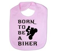 Print4U Born To Be A Biker - Funny Baby/Toddler/Newborn Bib - Baby Gift pink