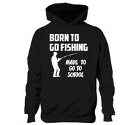 Print4U Born to Go Fishing Made To Go To School Boys/Girls Hoodie 7-8 Black