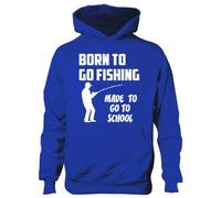 Print4U Born to Go Fishing Made To Go To School Boys/Girls Hoodie 9-11 Blue