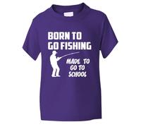 Print4U Born to Go Fishing Made to Go to School Boys/Girls T-Shirt 9-11 Purple