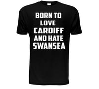 Print4U Born to Love Cardiff & Hate Swansea Adult/Mens Birthday Gift T-Shirt Unisex XX-Large Black