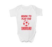 Print4U Born to Play For Sunderland ~ Babygrow~Babies Gift Boy/Girl Vest Babies Clothing 0-3 white