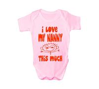 Print4U I Love My Nanny This Much Funny Babygrow Babies Gift Boy/Girl Vest Babies 3-6 pink