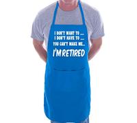 Print4U I Won't I'm Retired BBQ Cooking Funny Novelty Apron Blue