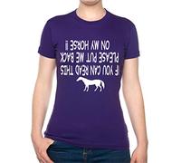 Print4U If You Can Read This Put Me Back On Horse Ladies T-Shirt Skinny Medium Purple