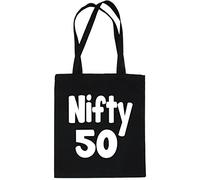 Print4U Nifty 50 50th Birthday Age 50 Shopping Tote Bag Ladies Gift Black