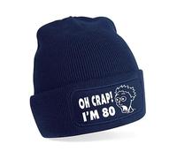 Print4U Oh Crap I'm 80 Beanie Hat 80th Birthday Gift for Men & Ladies Blue