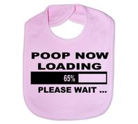 Print4U Poop Now Loading - Funny Baby/Toddler/Newborn Bib - Baby Gift pink