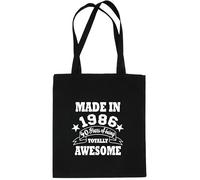 Print4U Shopping Tote Bag For Life Born In 1986 40th Birthday Black