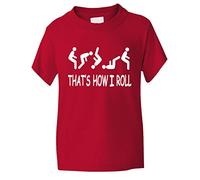 Print4U That’s How I Roll Kids T Shirt Age 12-13 Red