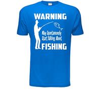 Print4U Warning May Talk About Fishing Mens Unisex T-Shirt XX-Large Blue