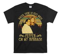 Printable Area When Harry Met Sally Shirt, Waiter There is Too Much Pepper On My Paprikash Vintage T-Shirt, Movies Quote Unisex Tshirt Black