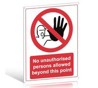 Printara No Unauthorised Person Beyond This Point Sign - 400x300mm PVC