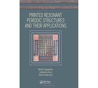 Printed Resonant Periodic Structures and Their Applications