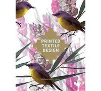 Printed Textile Design by Amanda Briggs-Goode 9781780671185 Paperback softback
