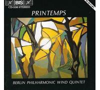 Printemps: Berlin Philharmonic Wind Quintet