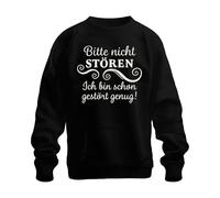 Printera Bitte Nicht stören ich Bin Schon gestört witzig Sarcastisch frech Unisex Sweatshirt Pullover, black, 3XL