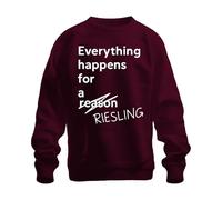 Printera Everything Happens for a Riesling Funny Wine Lover Gift Unisex Sweatshirt Pullover, burgundy, XL