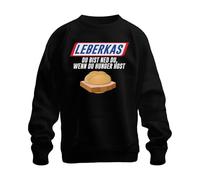 Printera Leberkas du bist ned du wenn Hunger Bayern Brotzeit Snack Humour Unisex Sweatshirt Pullover, black, M