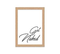 Printers Mews Get Naked A5 Print in Oak Effect Frame Bathroom Art Toilet Pictures 20 X 24.5cm (7x9.6inch)
