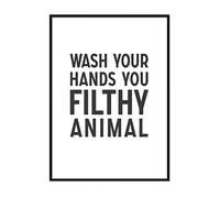 Printers Mews Wash Your Hands You Filthy Animal A3 Print Only Modern Bathroom Art Bathroom Wall Prints 29.7 X 42cm (11.7x16.5inch)