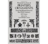 Printer's Ornaments from the Renaissance to the 20th Century: 1489 Designs (Dover Pictorial Archive)