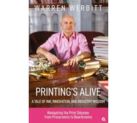 Printing’s Alive A tale of Ink, Innovation, And Industry Wisdom