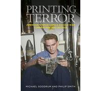 Printing Terror: American Horror Comics as Cold War Commentary and Critique