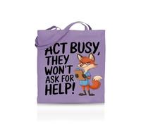 Printshirts Act Busy They Won’t Ask For Help Tote Bag - Funny Tote Bag for Women, Men & Colleagues - 10 Colour Options - Reusable Eco Canvas Shopping Bag - Sarcastic Work Gift. (Lavendar)