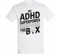 Printshirts ADHD T-Shirt | My ADHD Superpower Thinking Outside The Box Slogan | Funny Neurodiverse Graphic Top | Humour Gift Clothing for Men Women (UK, Alpha, S, Regular, Regular, White)
