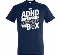 Printshirts ADHD T-Shirt | My ADHD Superpower Thinking Outside The Box Slogan | Funny Neurodiverse Graphic Top | Humour Gift Clothing for Men Women (UK, Alpha, S, Regular, Regular, Navy)