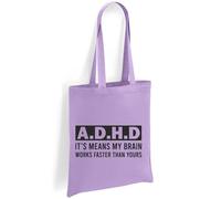 Printshirts ADHD Tote Bag - Funny Quote It Means My Brain Works Faster Than Yours, Bold Mental Health Awareness Canvas Shopping Bag, Eco Reusable Everyday Shoulder Bag (Lavender)