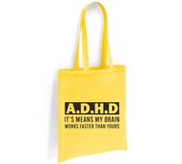 Printshirts ADHD Tote Bag - Funny Quote It Means My Brain Works Faster Than Yours, Bold Mental Health Awareness Canvas Shopping Bag, Eco Reusable Everyday Shoulder Bag (Yellow)