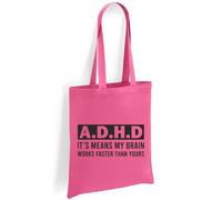 Printshirts ADHD Tote Bag - Funny Quote It Means My Brain Works Faster Than Yours, Bold Mental Health Awareness Canvas Shopping Bag, Eco Reusable Everyday Shoulder Bag (Pink)