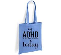 Printshirts ADHD Tote Bag - My ADHD Is Off The Charts Today Slogan, Bold Statement Canvas Shoulder Bag, Funny Mental Health Awareness Eco Reusable Everyday Shopper (Sky Blue)