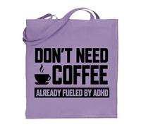 Printshirts Don’t Need Coffee ADHD Tote Bag - Funny Coffee Lover Quote Shopping Bag, ADHD Awareness Reusable Eco Friendly Canvas Shoulder Bag Gift for Adults (Lavender)