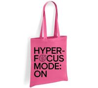 Printshirts Hyperfocus Mode On Tote Bag - ADHD Neurodiverse Pride Design - Humorous Eco Friendly Canvas Shopping Bag, Reusable Everyday Gift Idea (Pink)