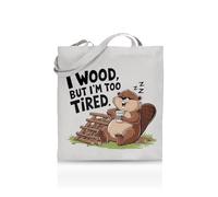 Printshirts I Wood But I’m Too Tired Tote Bag - Funny Pun Tote for Women & Men - 10 Colour Options - Eco Canvas Shopper Bag, Reusable Lazy Mood Gift, Sarcastic Slogan Tote (White)