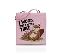 Printshirts I Wood But I’m Too Tired Tote Bag - Funny Pun Tote for Women & Men - 10 Colour Options - Eco Canvas Shopper Bag, Reusable Lazy Mood Gift, Sarcastic Slogan Tote (Light Pink)