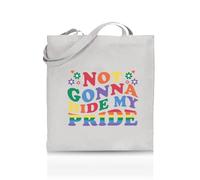Printshirts Not Gonna Hide My Pride Tote Bag - Funny LGBTQ+ Reusable Shopper - Pride Flag Design - Eco Cotton Bag for Gifts, Festivals, Protests & Everyday Use (White)