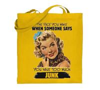 Printshirts Retro Tote Bag - Funny Sarcasm Quote The Face You Make Pin Up Style You Have Too Much Junk, Reusable Shopping Bag, Humorous Gift for Women (Yellow)
