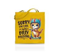 Printshirts Sorry I’m Late I Was Dilly Dallying Tote Bag - Funny Tote for Women & Teens - 10 Colour Options - Reusable Eco Canvas Shopper, Quirky Gift Idea, Slogan Bag for Everyday Use (Yellow)