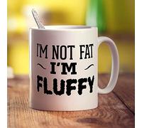 Printster I'm Not Fat, I'm Fluffy Mug - 11oz Ceramic Cup