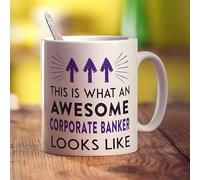 Printster This is What an Awesome Corporate Banker Looks Like Mug - 11oz Ceramic Cup