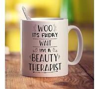Printster Woo It's Friday Wait I'm a Beauty Therapist Mug - 11oz Ceramic Cup