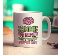 Printster Zombies Eat Brains, Don't Worry You're Safe Mug - 11oz Ceramic Cup