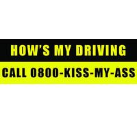 PrintSuperstar How's my Driving, Call 0800-Kiss-My-Ass Funny Humours Bumper Vehicle Decal Vinyl Sticker