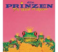 Prinzen - Das Leben Ist Grausam