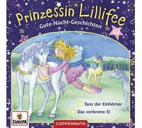 Prinzessin Lillifee - 002 Good Night Stories - Episodes 3+4: Dance of the Unicorns - CD