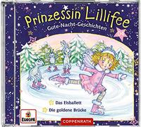 Prinzessin Lillifee - 004 / Gute-Nacht-Geschichten Folge 7+8 - das Eisball - Coppenrath Verlag